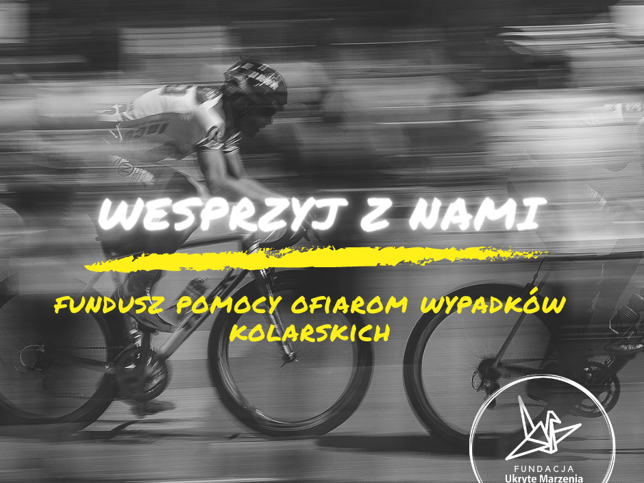 Liczba ofiar wypadków kolarskich wciąż rośnie! Nie zostawiaj nas samych! - main photo