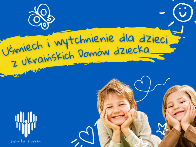 Wsparcie dla&nbsp;podopiecznych ukraińskich Domów dziecka - zdjęcie główne