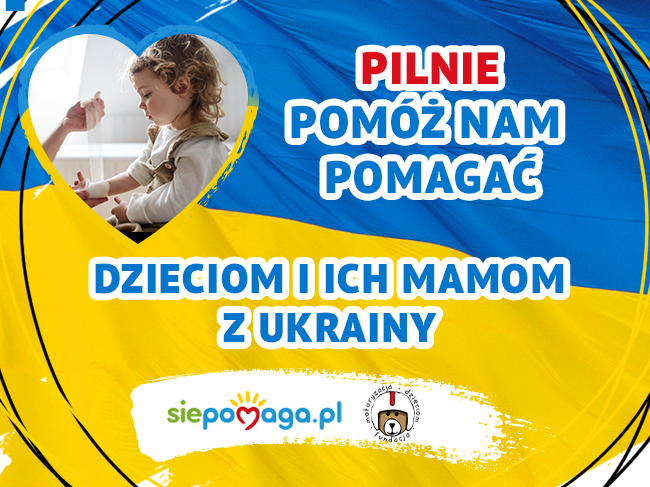 Pilna pomoc dla dzieci Ukrainy! - zdjęcie główne