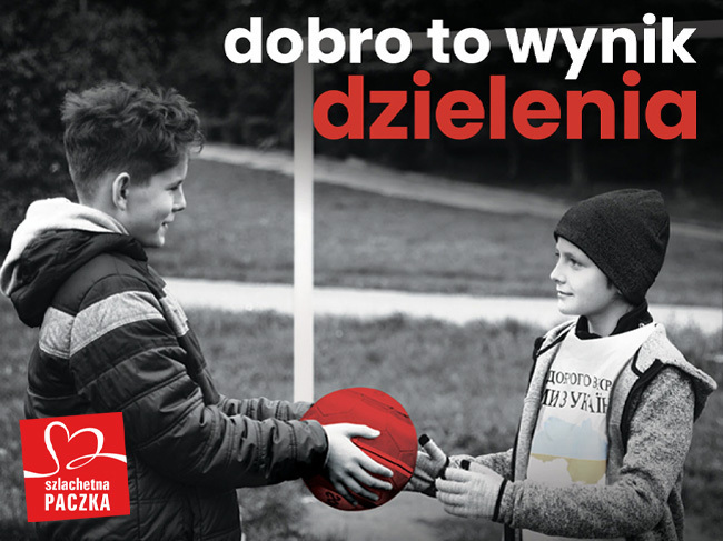 Podziel się z Potrzebującymi – bo dobro to wynik dzielenia - main photo