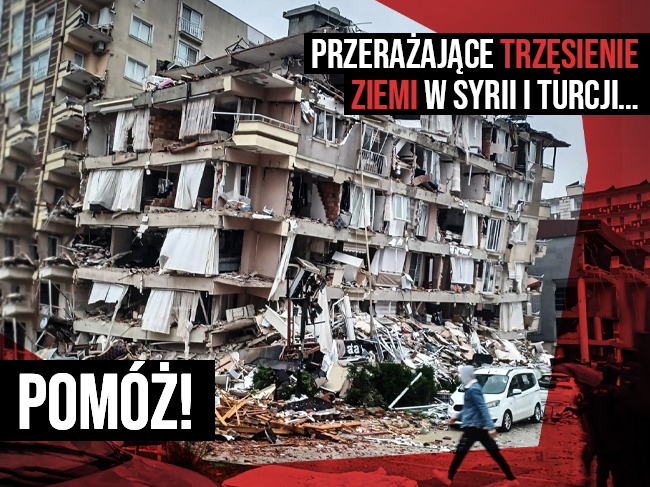 Na ratunek Turcji i Syrii! Pilnie potrzebna pomoc po serii trzęsień ziemi - zdjęcie główne