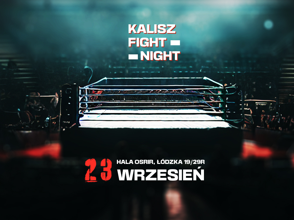 Kalisz Fight Night - Niezwykła Gala Boksu i K-1! - zdjęcie główne