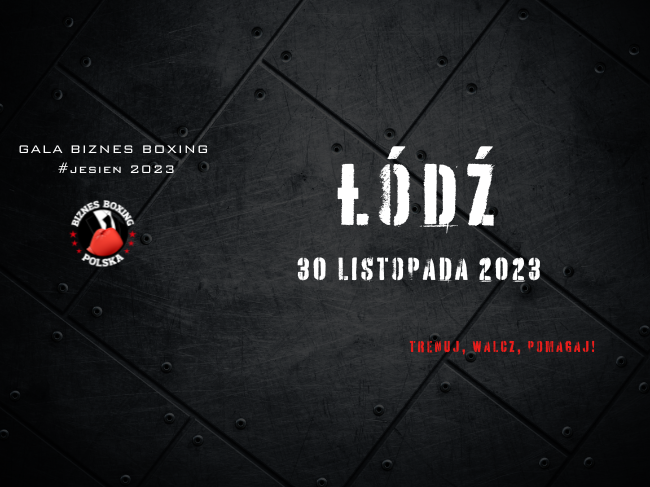 Gala Biznes Boxing Polska 30/11/23 ŁÓDŹ - zdjęcie główne