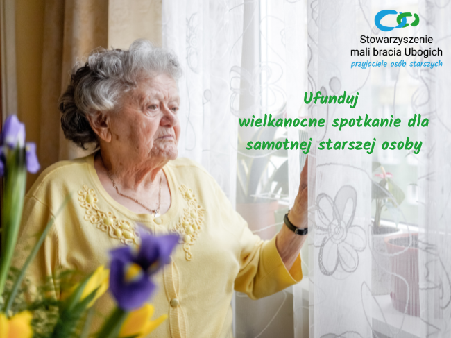Podaruj nadzieję, ufunduj wielkanocne spotkanie starszej osobie! - main photo