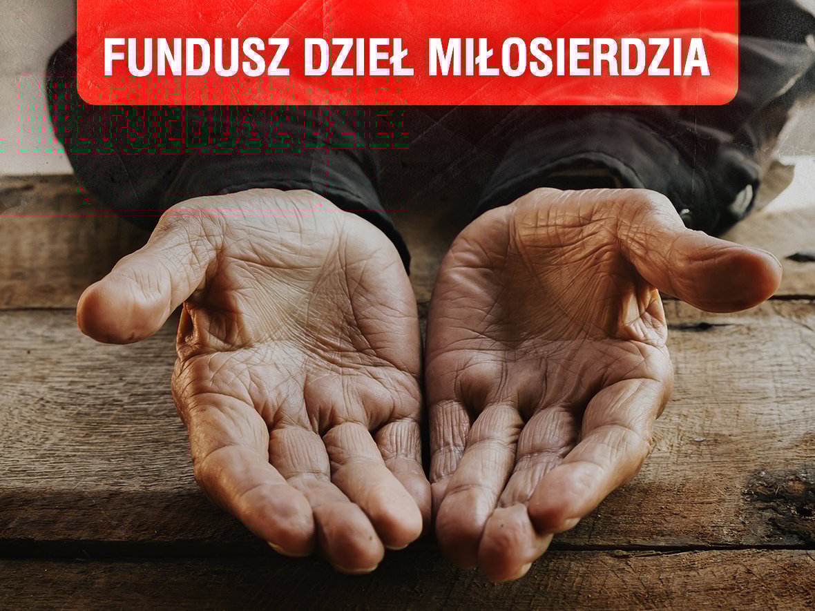 Fundusz Dzieł Miłosierdzia 2025 - zdjęcie główne