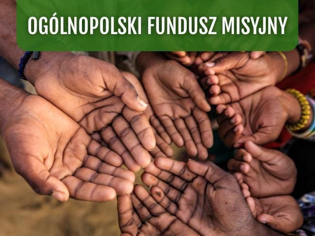 Ogólnopolski Fundusz Misyjny 2025 - zdjęcie główne