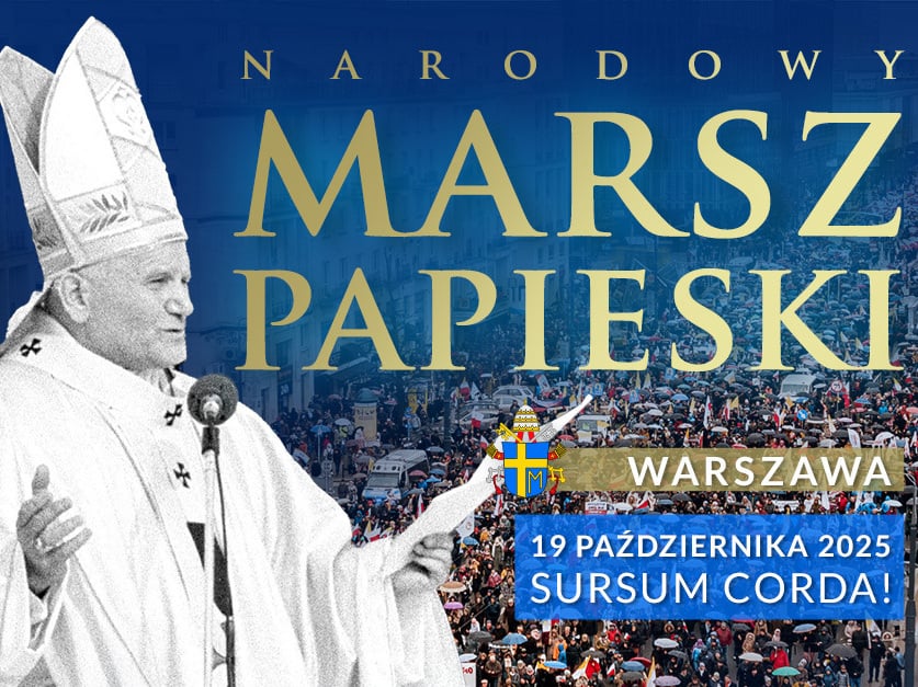 Pomóż zorganizować III Narodowy Marsz Papieski! - zdjęcie główne