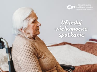 Podaruj nadzieję, ufunduj wielkanocne spotkanie starszej osobie! - main photo