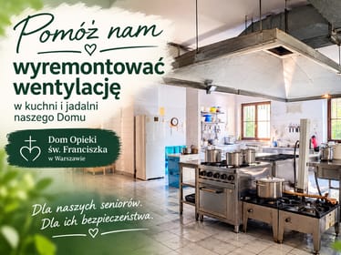 Remont wentylacji mechanicznej w kuchni i jadalni Domu Opieki św. Franciszka w Warszawie - zdjęcie główne