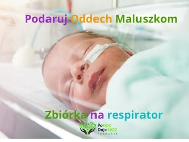 Pomóż nam kupić respirator dla najmniejszych pacjentów - zdjęcie główne