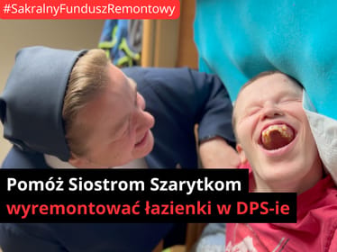 🏚️ Pomóż Siostrom Szarytkom wyremontować DPS w Zdunach (etap II) - zdjęcie główne