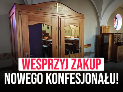 Wspólnie zadbajmy o&nbsp;komfort spowiedzi w&nbsp;naszym kościele! - zdjęcie główne