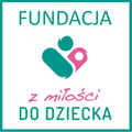 Fundacja ,,Z Miłości do Dziecka" - logo