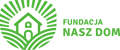 Fundacja Nasz Dom - logo