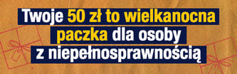 Wielkanocna zbiórka dla osób niepełnosprawnych, samotnych i opuszczonych. Każda pomoc ma znaczenie!