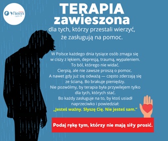TERAPIA ZAWIESZONA bo nie każdy ma siłę prosić o pomoc.