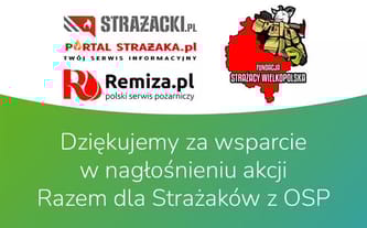 Ratują życie, narażając swoje! Wspierajmy jednostki OSP!
