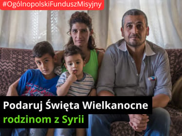 🇸🇾 ✝️ Podaruj święta Wielkanocne rodzinom z Syrii - main photo