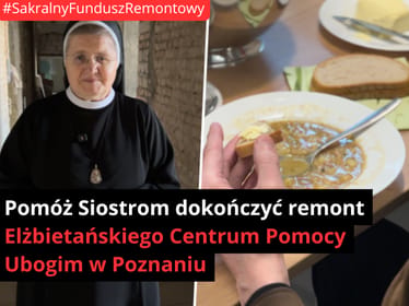 ✝️ 🏠 🪚 Dokończenie remontu Elżbietańskiego Centrum Pomocy Ubogim w Poznaniu - zdjęcie główne