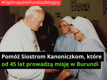 🇧🇮🙏🏿 45&nbsp;lat nadziei w&nbsp;Burundi – wspólne dzieło dobra - zdjęcie główne