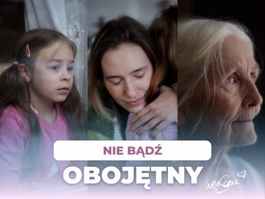 Są historie, które toczą się po&nbsp;cichu... NIE BĄDŹ OBOJĘTNY. - zdjęcie główne