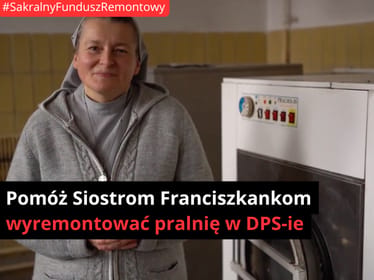 Pomóż Siostrom Franciszkankom z Kietrza wyremontować pralnię w DPS-ie - zdjęcie główne