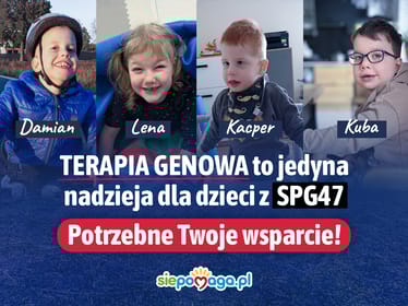 Ratunek jest tak blisko – pomóż stworzyć lek dla&nbsp;dzieci z&nbsp;SPG47&nbsp;- zdjęcie główne