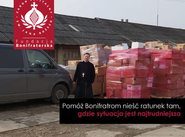 Pomóż Bonifratrom nieść ratunek tam, gdzie sytuacja jest najtrudniejsza - zdjęcie główne