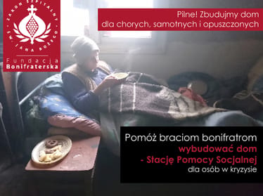🇺🇦 Zbudujmy dom dla najbardziej doświadczonych przez los - chorych, opuszczonych i samotnych! - zdjęcie główne