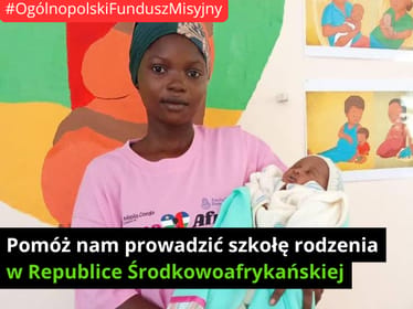 Mama Africa. Pomóż nam prowadzić pierwszą szkołę rodzenia w RŚA - zdjęcie główne