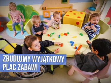 Pomóż nam tworzyć dziecięcy świat bez barier! - zdjęcie główne