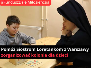 Pomóż Siostrom Loretankom zabrać dzieci ze świetlicy na kolonie - zdjęcie główne