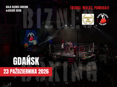 Gala Biznes Boxing Polska 23/10/26 GDAŃSK - zdjęcie główne