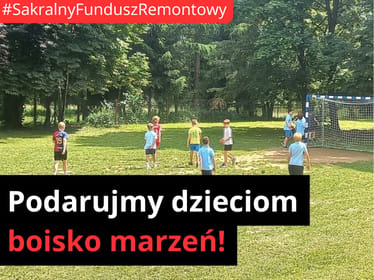 Podarujmy dzieciom boisko marzeń! - zdjęcie główne