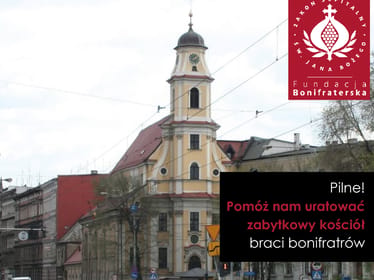 ⛪ Ratujmy zabytkowy kościół Bonifratrów! - zdjęcie główne