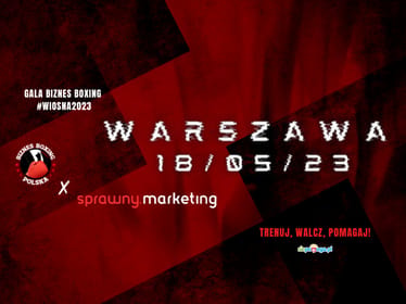 Gala Biznes Boxing Polska 18/05/23&nbsp;WARSZAWA - zdjęcie główne