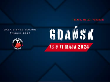 Gala Biznes Boxing Polska 16 i 17 maja 2024 GDAŃSK - main photo