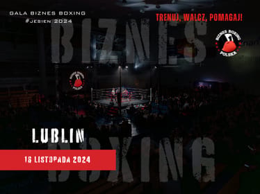 Gala Biznes Boxing Polska 16/11/24 LUBLIN - zdjęcie główne