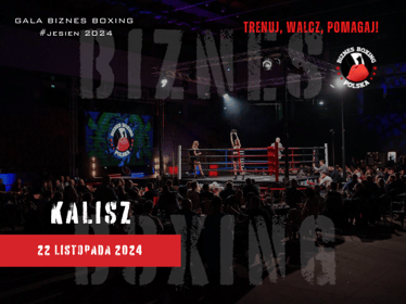 Gala Biznes Boxing Polska 22/11/24 KALISZ - zdjęcie główne