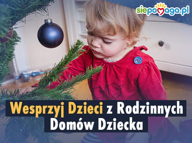 Podarujmy dzieciom wyjątkowe Święta! - zdjęcie główne