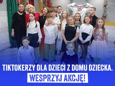 24h Charytatywny Live Tiktokerów dla dzieci z Domu Dziecka. Niech te Święta będą magiczne! - main photo