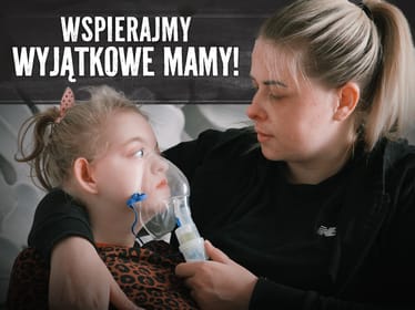 Z&nbsp;okazji Dnia Matki wspieramy wyjątkowe Mamy! - zdjęcie główne