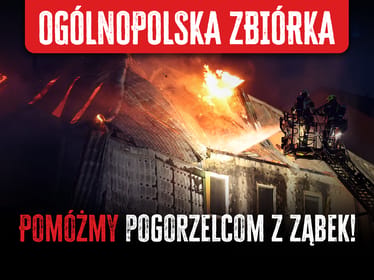 PILNE! Dramatyczny pożar w Ząbkach k. Warszawy - razem dla poszkodowanych! - main photo