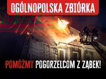 PILNE! Dramatyczny pożar w&nbsp;Ząbkach k. Warszawy - razem dla&nbsp;poszkodowanych! - zdjęcie główne