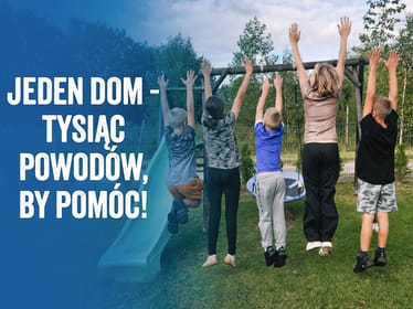 Dom, który daje dzieciom miłość – pomóż nam go utrzymać - zdjęcie główne