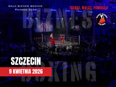 Biznes Boxing Polska 09/04/2026 SZCZECIN - zdjęcie główne