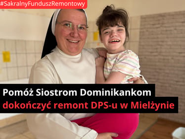❗️Pomóż Siostrom Dominikankom dokończyć remont dla&nbsp;dziewczyn z&nbsp;DPS-u w&nbsp;Mielżynie (II etap) - zdjęcie główne