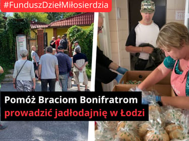 🥣 Nakarm głodnych - wesprzyj jadłodajnię braci dla ubogich w Łodzi (etap II) - main photo