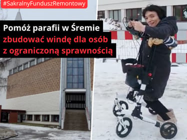 ✝️ 👩🏻🦽Pomóż nam zbudować windę do Kaplicy Wieczystej Adoracji w Śremie (II etap) - zdjęcie główne