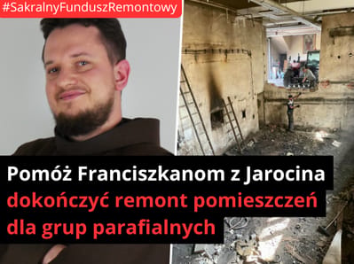 🤎🪚 Pomóż braciom Franciszkanom dokończyć remont starej kotłowni i przekształcić ją w nowoczesne miejsce spotkań i tworzenia wspólnoty - main photo